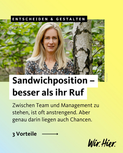 Wie erlebst du die Sandwichposition: eher als Belastung oder auch als Chance?