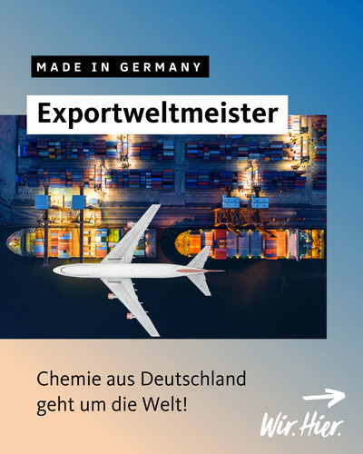 Global gefragt – Chemie made in Germany