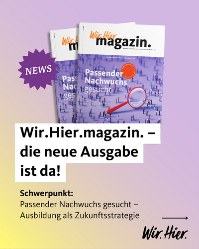 Die neue Ausgabe des Wir.Hier.magazin. dreht sich um eine der größten Herausforderungen der Branche: Wie finden Unternehmen in Chemie und Pharma noch den passenden Nachwuchs?